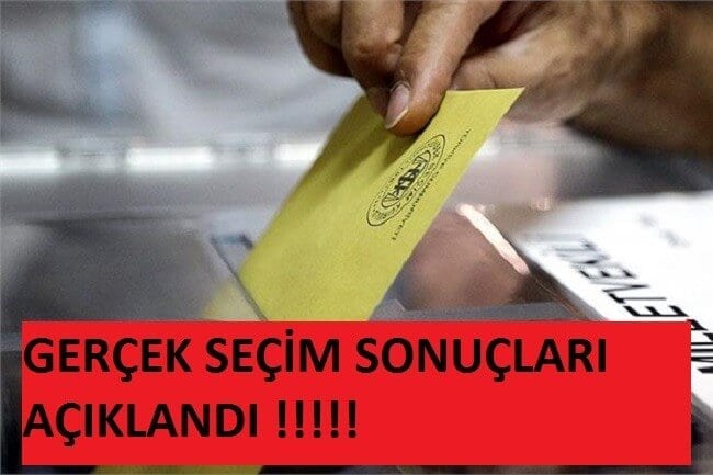 Gerçek seçim sonuçları açıklandı