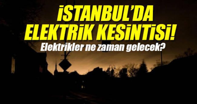 İstanbul elektrik ne zaman gelecek
