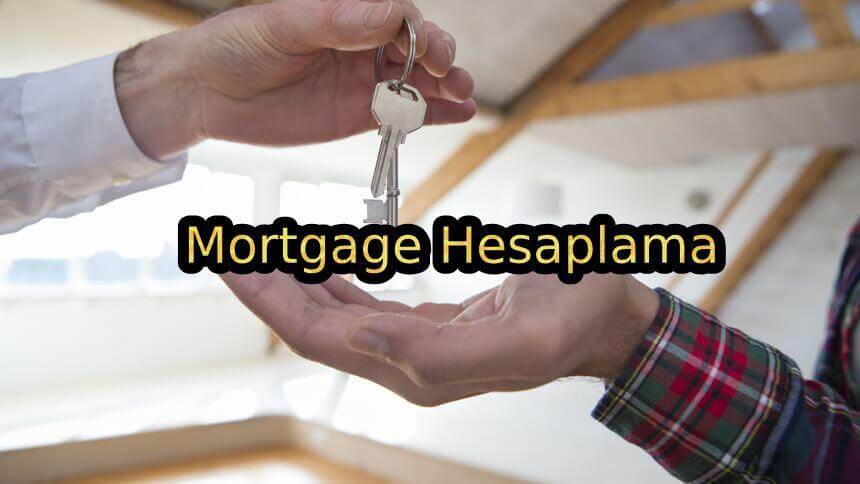 Mortgage Hesaplama